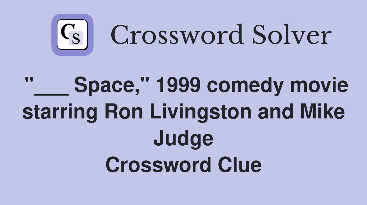 Space," 1999 comedy movie starring Ron Livingston and Mike Judge